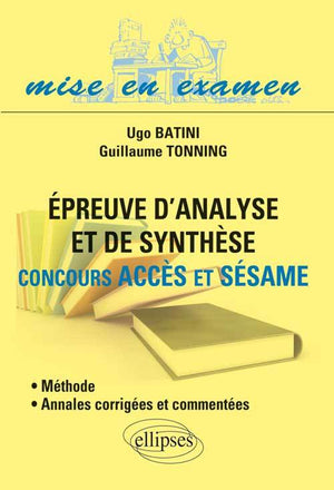 Epreuve d'analyse et de synthèse: concours Accès et Sésame