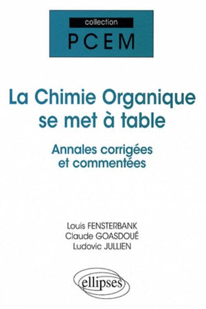 La chimie organique se met à table