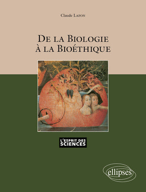 De la biologie à la bioéthique