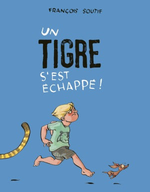 Un tigre s'est échappé!