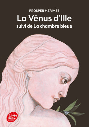 La Vénus d'Ille suivi de La chambre bleue