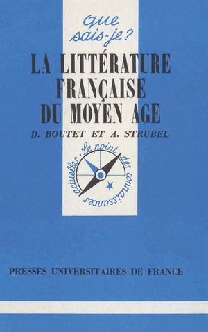 La littérature française du Moyen Age