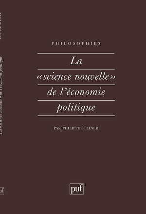 La « Science nouvelle » de l'économie politique