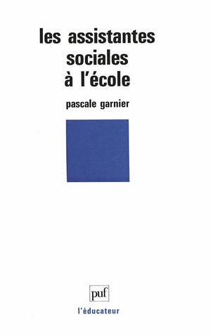 Les Assistantes sociales à l'école