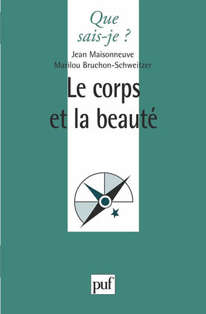 Le Corps et la Beauté