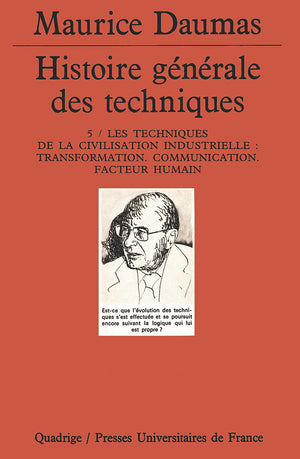 Les Techniques de la civilisation industrielle