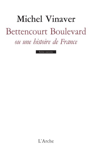 bettencourt boulevard ou une histoire de france