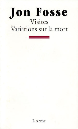 Visites / Variations sur la mort