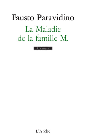 La Maladie de la famille M.