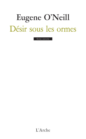 Désir sous les ormes