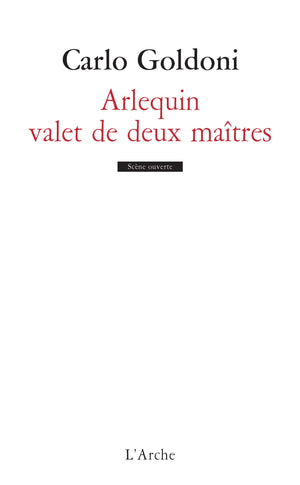 Arlequin, valet de deux maîtres