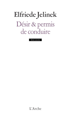 Désir et Permis de conduire