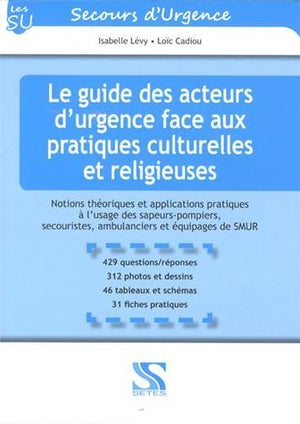 Le guide des acteurs d urgence face aux pratiques culturelles et religieuses