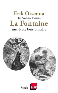 La Fontaine une école buissonnière