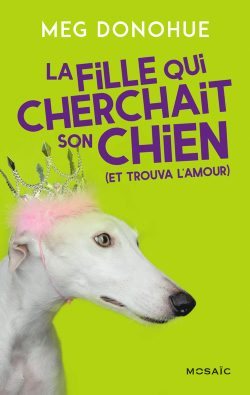 La fille qui cherchait son chien