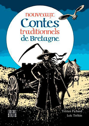 Nouveaux contes traditionnels de Bretagne