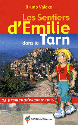 Les Sentiers d'Emilie dans le Tarn