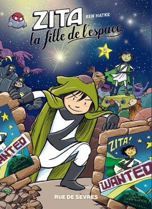 Zita la fille de l'espace, Tome 2