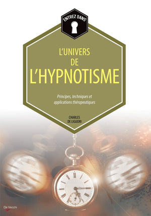 Entrez dans... l'univers de l'hypnotisme