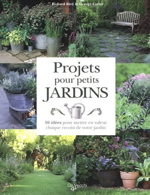 Projets pour petits jardins