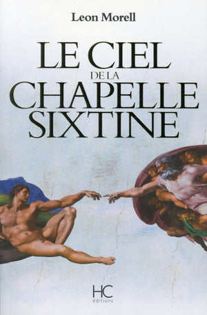 Le ciel de la Chapelle Sixtine