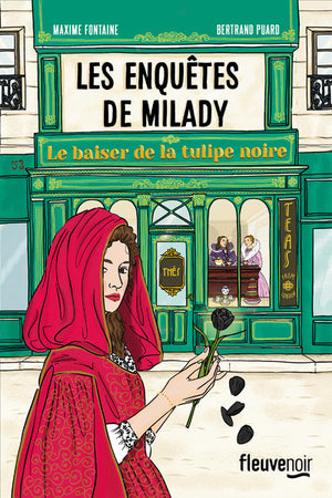 Les Enquêtes de Milady - Tome 1: un Cosy Mystery dans l'univers des Trois Mousquetaires