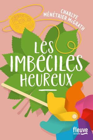 Les Imbéciles heureux