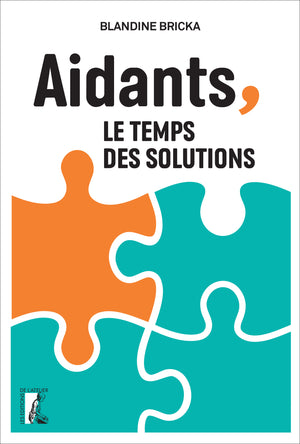 Aidants, le temps des solutions