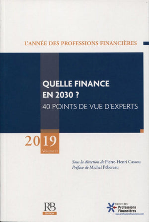 Quelle finance en 2030 ?