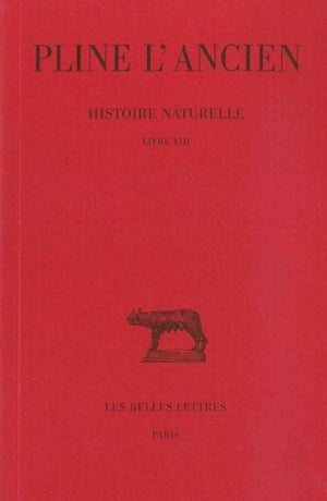 Histoire naturelle, livre VIII. Des Animaux terrestres