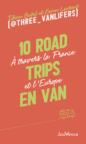 10 road trips en van