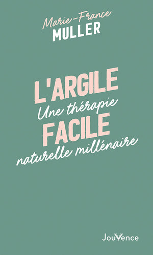 L'argile facile