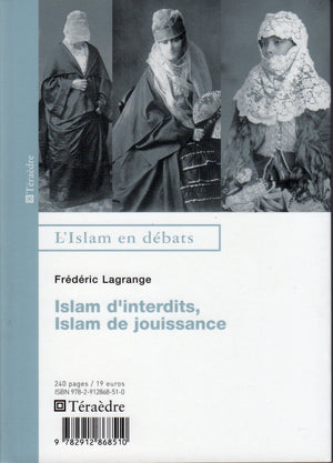 Islam d'interdits, Islam de jouissance