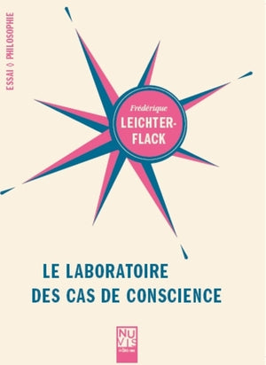 Le laboratoire des cas de conscience