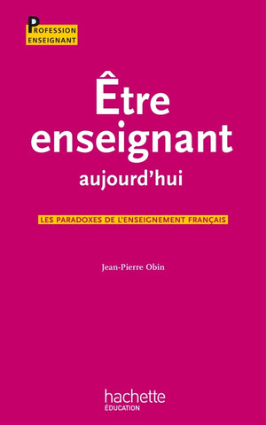 Être enseignant aujourd'hui