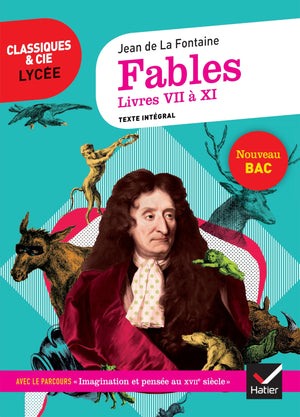 Fables de La Fontaine, Livres VII à XI