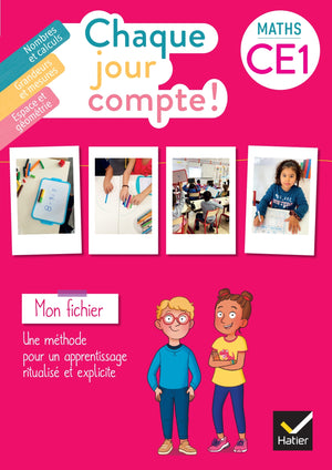 Chaque jour compte - Maths CE1 Ed. 2023 - Fichier de l'élève