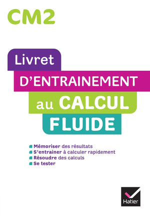 Maths CM2 Ed. 2022  - Livret d'entrainement au calcul fluide