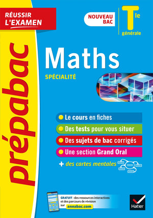 Maths Tle générale (spécialité) - Prépabac Réussir l'examen - Bac 2023: nouveau programme de Terminale