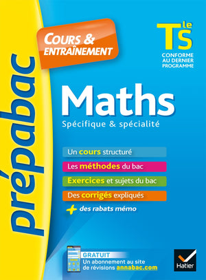 Maths Tle S spécifique & spécialité - Prépabac Cours & entraînement