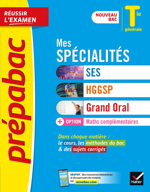 Prépabac Mes spécialités SES, HGGSP, Grand Oral & Maths complémentaires Tle - Bac 2024