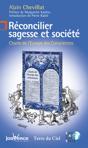 Réconcilier sagesse et société