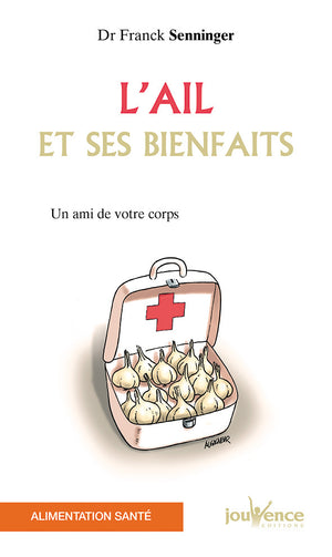 L'ail et ses bienfaits