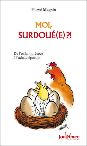 Moi, surdoué(e) ?!