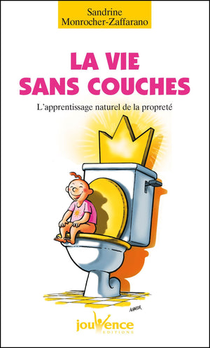 La vie sans couche