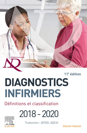 Diagnostics infirmiers 2018-2020: Définitions et classification