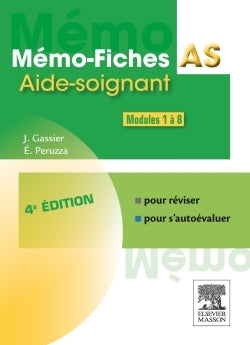 Mémo-Fiches AS - Modules 1 à 8: Aide-soignant