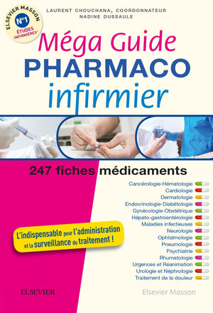 Méga Guide Pharmacologie infirmière