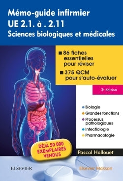 Mémo-guide infirmier - UE 2.1 à 2.11: Sciences biologiques et médicales