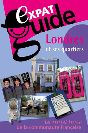 Expat Guide : Londres et ses quartiers